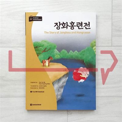 The Story of Hongryeon! A Korean Tale About Perseverance and Unwavering Faith